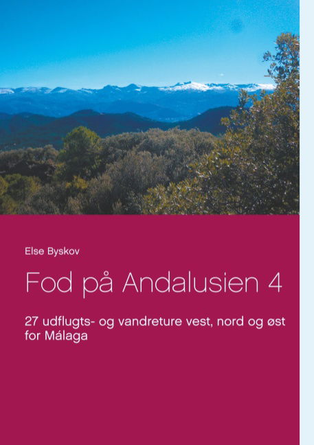 Cover for Else Byskov · Fod på Andalusien 4 (Paperback Bog) [1. udgave] (2019)