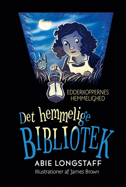 Cover for Abie Longstaff · Det Hemmelige Bibliotek: Det Hemmelige Bibliotek (2) En lugt af fare (Indbundet Bog) [1. udgave] (2020)