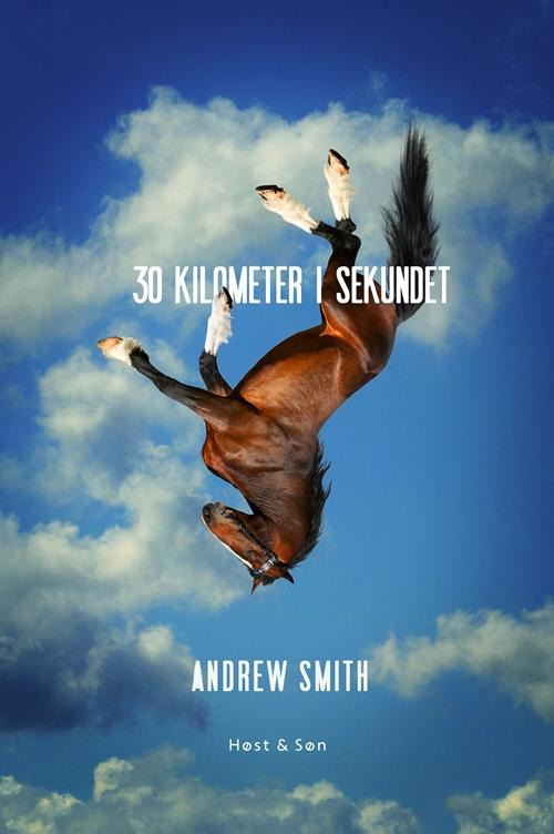 Cover for Andrew Smith · 30 kilometer i sekundet (Sewn Spine Book) [1st edition] (2016)