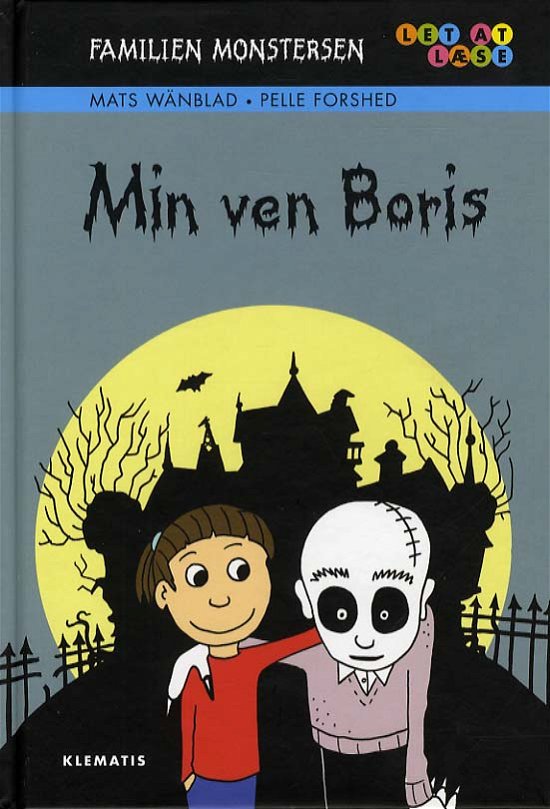 Cover for Mats Wänblad · Min ven Boris (Indbundet Bog) [1. udgave] [INDBUNDET] (2012)