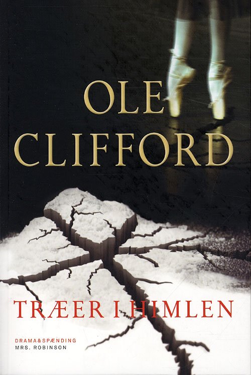 Cover for Ole Clifford · Træer i himlen (Gebundesens Buch) [1. Ausgabe] (2010)