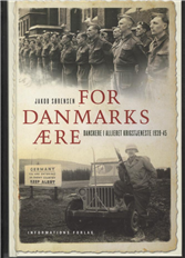Cover for Jakob Sørensen · For Danmarks ære (Bound Book) [1st edition] [Indbundet] (2011)