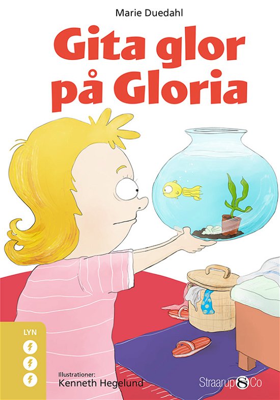 Cover for Marie Duedahl · Lyn: Gita glor på Gloria (Inbunden Bok) [1:a utgåva] (2022)