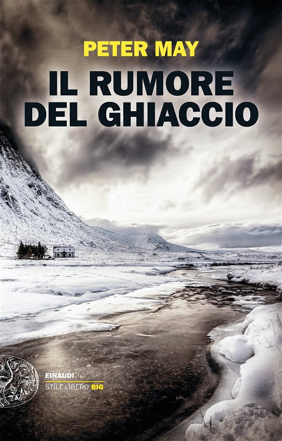Cover for Peter May · Il Rumore Del Ghiaccio (Buch)