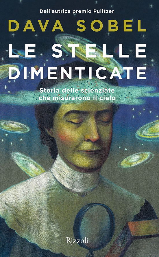 Cover for Dava Sobel · Le Stelle Dimenticate. Storia Delle Scienziate Che Misurarono Il Cielo (Book)