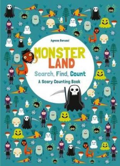 Cover for Agnese Baruzzi · Monsterland: Search, Find, Count: A Scary Counting Book (Hardcover Book) (2018)