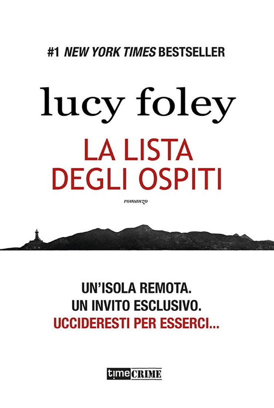 Cover for Lucy Foley · La Lista Degli Ospiti (Book)