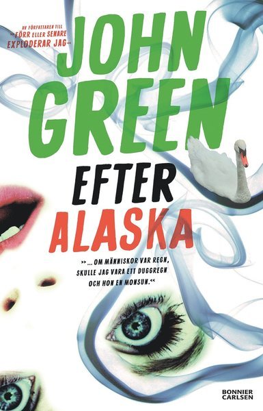 Cover for John Green · Efter Alaska (Bok) (2015)