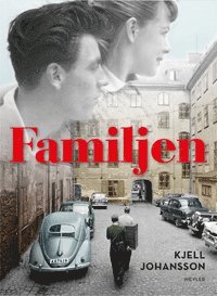 Cover for Kjell Johansson · Familjen (Bound Book) (2017)