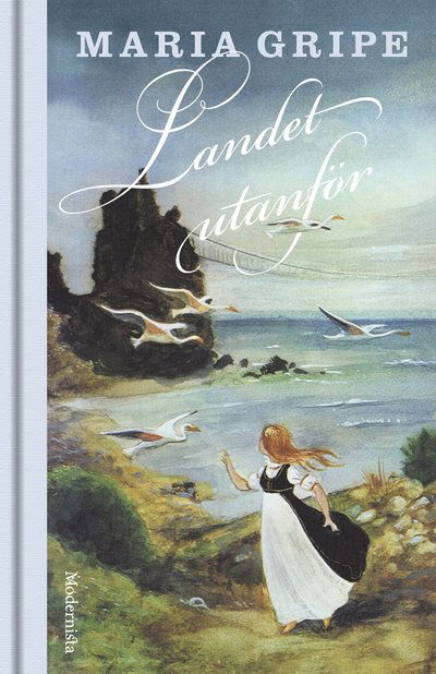 Cover for Maria Gripe · Landet utanför (Hardcover Book) (2025)