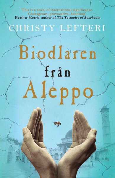 Cover for Christy Lefteri · Biodlaren från Aleppo (Gebundesens Buch) (2020)