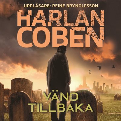 Cover for Harlan Coben · Vänd tillbaka (Audiobook (MP3)) (2025)