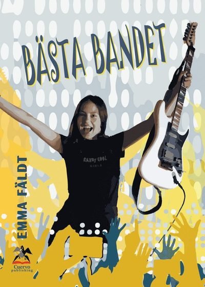 Cover for Emma Fäldt · Bästa bandet (Indbundet Bog) (2020)