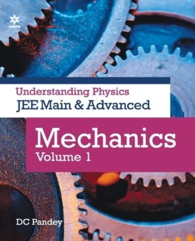 Cover for D.C. Pandey · Understanding Physics for Jee Main and Advanced Mechanics Part 1 (Pocketbok) (2021)