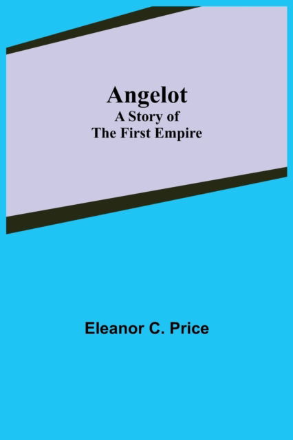 Cover for Eleanor C. Price · Angelot (Paperback Book) (2021)