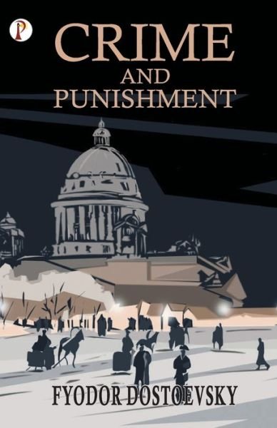 Cover for Fyodor Dostoevsky · Crime and Punishment (Paperback Bog) (2019)