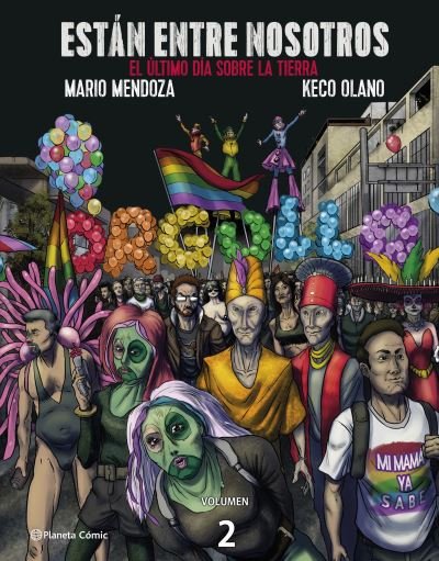 Estan Entre Nosotros - Mario Mendoza - Books - Planeta Publishing - 9789584282729 - January 12, 2021