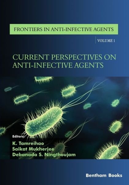 Cover for Saikat Mukherjee · Current Perspectives on Anti-Infective Agents (Paperback Bog) (2019)