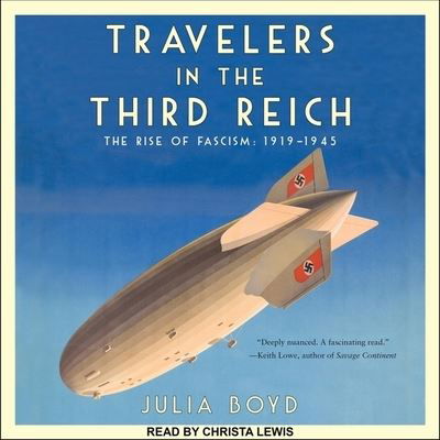 Cover for Julia Boyd · Travelers in the Third Reich (CD) (2019)