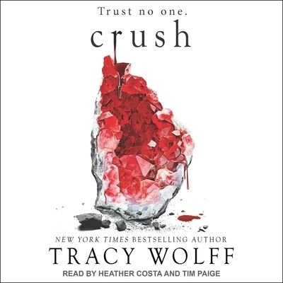 Cover for Tracy Wolff · Crush (CD) (2020)