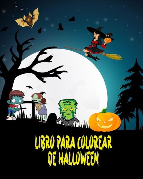 Cover for Dane Grunn · Libro para Colorear de Halloween: Increible libro para colorear de Halloween! (Paperback Book) (2024)