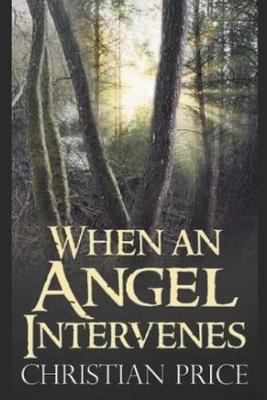 Cover for Jim. Atkisson · When an Angel Intervenes (Paperback Book) (2022)