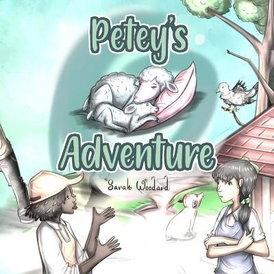 Cover for Sarah Woodard · Petey's Adventure (Paperback Book) (2023)