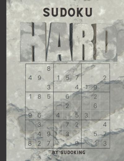 Cover for Sudoking S-K · Sudoku: Hard, Very Hard and Expert, 200 Sudoku puzzles With Solutions, Puzzle Type 9x9, 4 of Puzzle Per Page (Pocketbok) (2021)