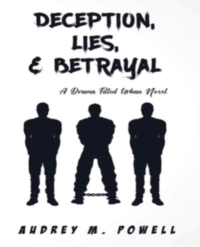 Cover for Audrey Powell · Deception Lies And Betrayal (Paperback Book) (2020)