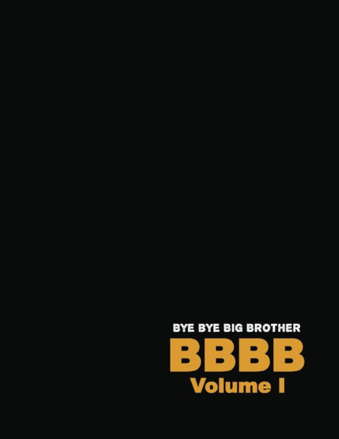 Cover for Grandpa · Bye Bye Big Brother: Volume I (Paperback Book) (2020)