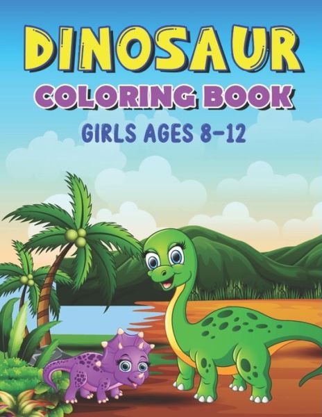Cover for Likhn Press Point · Dinosaur Coloring Book Girls Ages 8-12 (Paperback Book) (2020)