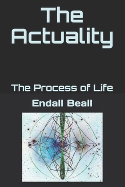 Cover for Endall Beall · The Actuality (Paperback Bog) (2021)