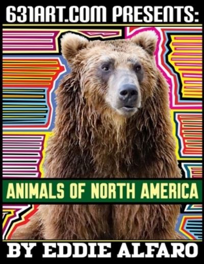 Cover for Eddie Alfaro · Animals of North America - Magnificent Animal (Paperback Book) (2021)