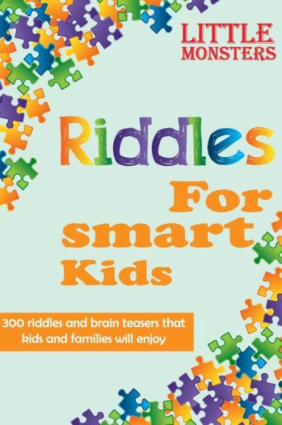 Cover for Little Monsters · Riddles for smart kids (Paperback Book) (2020)