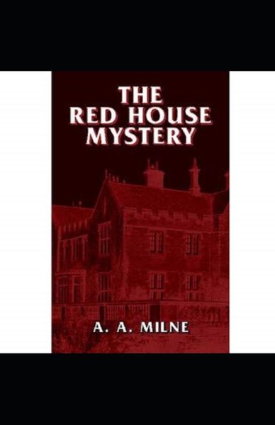 Cover for A A Milne · The Red House Mystery illustrated (Paperback Book) (2020)