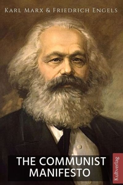 The Communist Manifesto - Friedrich Engels - Książki - INDEPENDENTLY PUBLISHED - 9798649035729 - 12 czerwca 2008