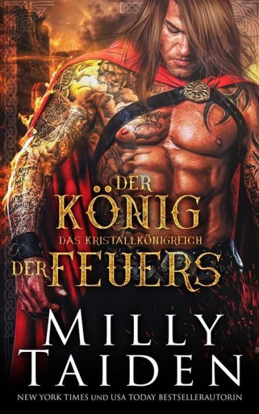 Cover for Milly Taiden · Der Koenig des Feuers (Paperback Book) (2020)