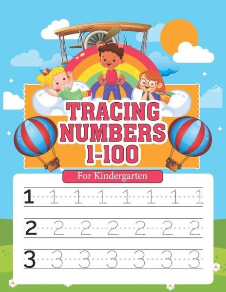 Cover for Skissharif Publication · Tracing Numbers 1-100 for Kindergarten: Number Writing Practice Book With Dotted Lines Paperback To Learn, Trace &amp; Practice On Common High Frequency Numbers 1-100 (Paperback Bog) (2021)