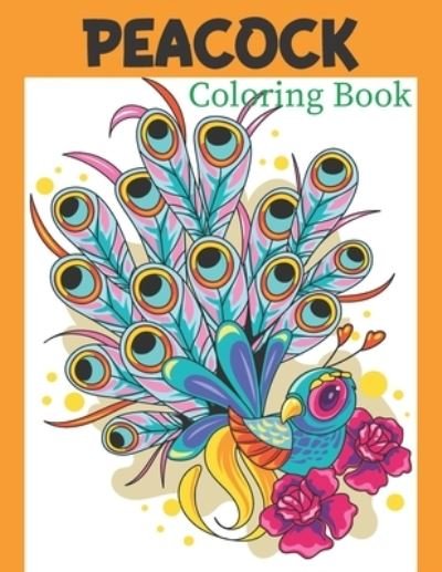 Cover for Rare Bird Books · Peacock Coloring Book (Paperback Book) (2021)
