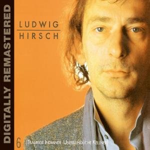 Cover for Ludwig Hirsch · Traurige Indianer (CD) (2008)