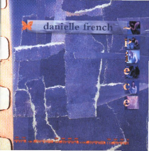 Piece - Danielle French - Music - Scarlett Raven - 0623667206730 - December 23, 2003