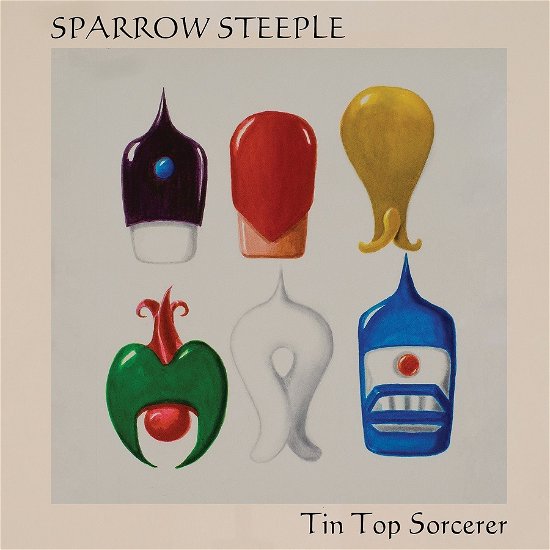 Cover for Sparrow Steeple · Tin Top Sorcerer (LP) (2019)