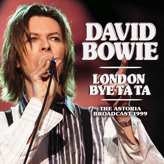 London Bye Ta Ta - David Bowie - Musik - GOOD SHIP FUNKE - 0823564033730 - 15. januar 2021