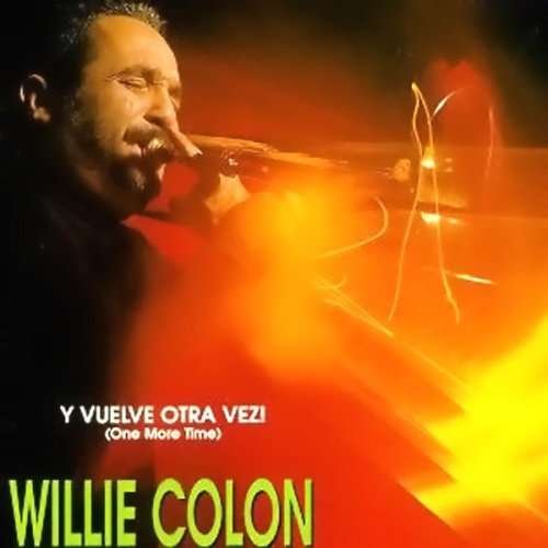 Cover for Willie Colon · Vuelve Otra Vez (CD) (2008)