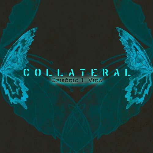 Cover for Collateral · Episodio 1: Vida (CD) (2009)