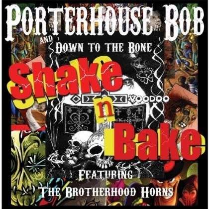 Cover for Porterhouse Bob · Shake N Bake (CD) (2012)