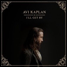 Cover for Avi Kaplan · I'll Get by (CD) (2020)