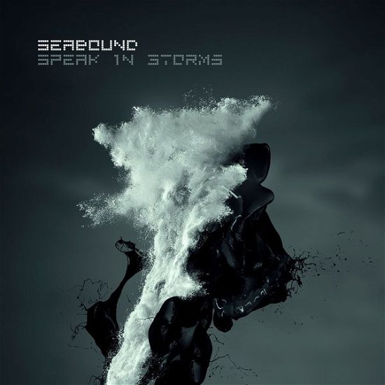 Cover for Seabound · Speak in Storms (CD) (2014)