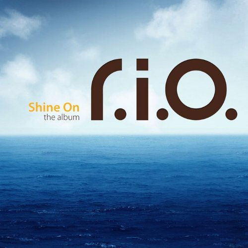 Shine on - R.i.o. - Muzyka - TIGER - 4250117613730 - 13 maja 2011