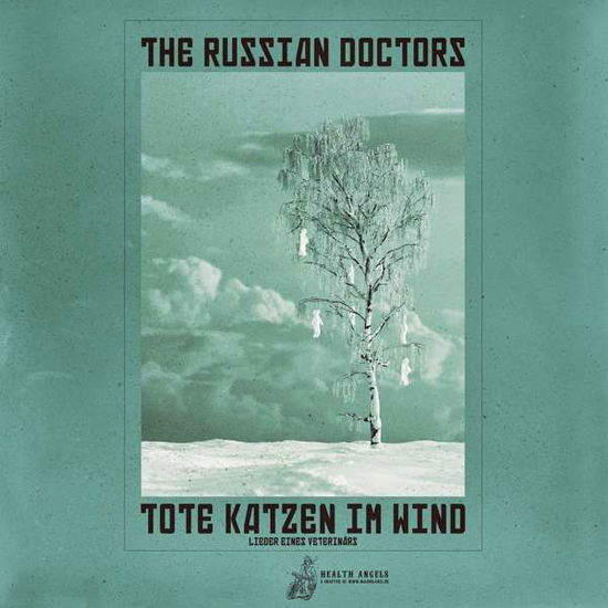 Cover for Russian Doctors · Tote Katzen Im Wind (LP) (2019)